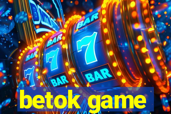 betok game